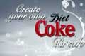  "Diet Coke" 
: VCCP 
: Hilary Langan and Danielle Colbert 
: Diet Coke 