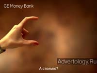  "", : GE Money Bank, : BBDO Russia Group