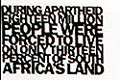   "Apartheid Museum" 
: Grey Advertising 
: Apartheid Museum 
: Apartheid Museum 