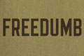   "Freedumb" 
: Borders, Perrin & Norrander, Inc. 
: Borders, Perrin & Norrander, Inc. 
: Don`t Vote 