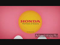 ����������� "Do, Keep Doing, Do Some More", �����: Honda, ���������: Wieden+Kennedy UK Ltd