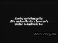 - "The Best Job in the World", : Tourism Queensland, : SapientNitro
