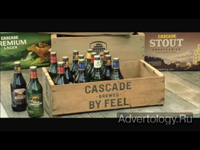  "The Feel", : Cascade Beer, : Droga5