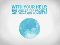  "UNICEF tap project", : Unicef, : Droga5
