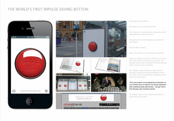   "Impulse saver", : Westpac, : Colenso BBDO Auckland